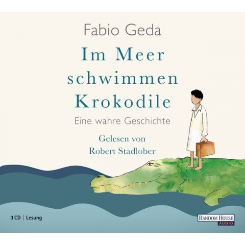 Fabio Geda - Im Meer schwimmen Krokodile