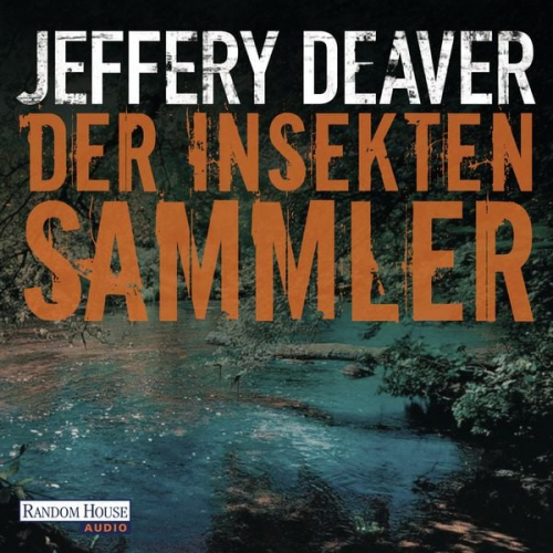 Jeffery Deaver - Der Insektensammler