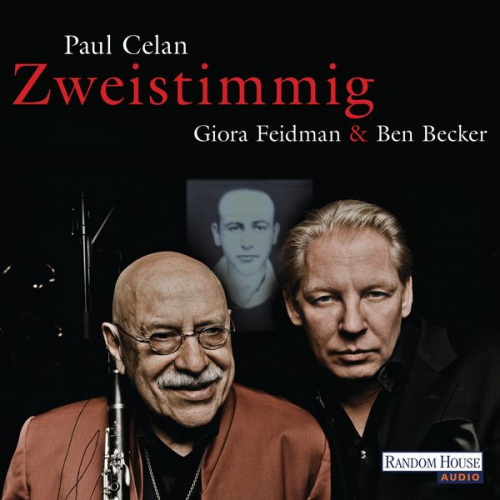 Paul Celan - Giora Feidman & Ben Becker - "Zweistimmig"