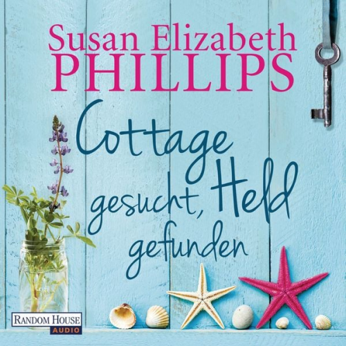 Susan Elizabeth Phillips - Cottage gesucht, Held gefunden