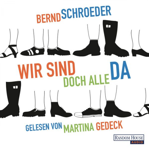 Bernd Schroeder - Wir sind doch alle da