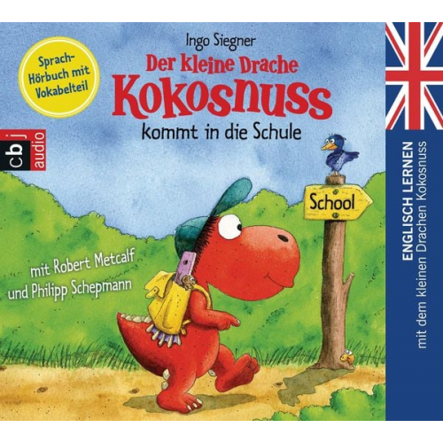 Ingo Siegner - Der kleine Drache Kokosnuss kommt in die Schule