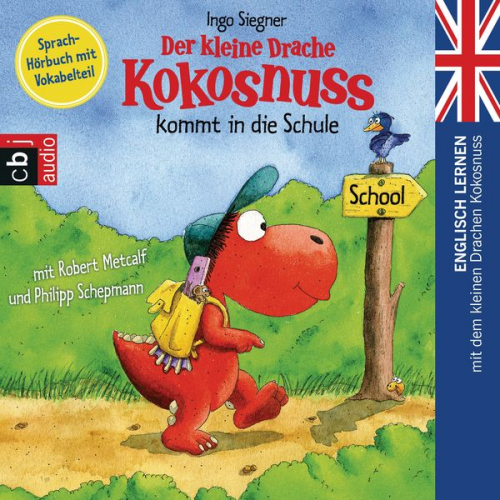 Ingo Siegner - Der kleine Drache Kokosnuss kommt in die Schule