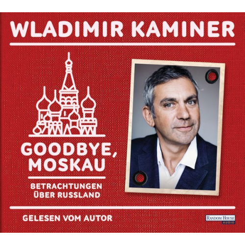 Wladimir Kaminer - Goodbye, Moskau