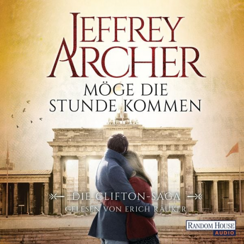 Jeffrey Archer - Möge die Stunde kommen