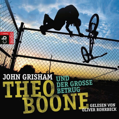 John Grisham - Theo Boone und der große Betrug