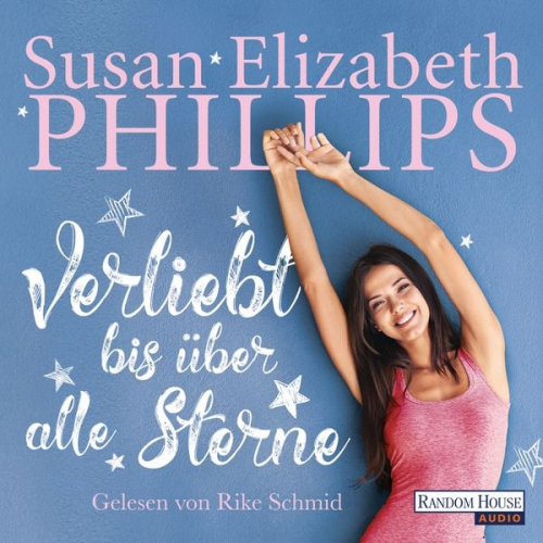 Susan Elizabeth Phillips - Verliebt bis über alle Sterne