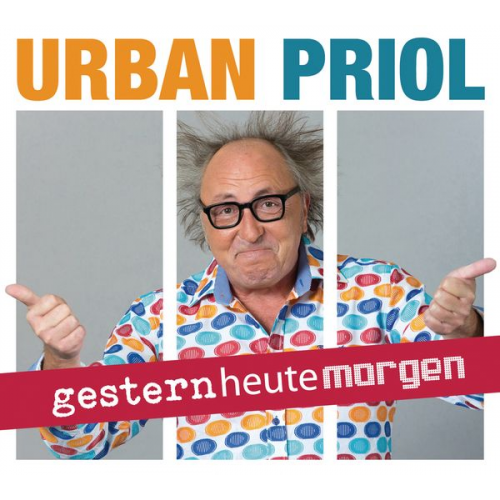 Urban Priol - Gesternheutemorgen