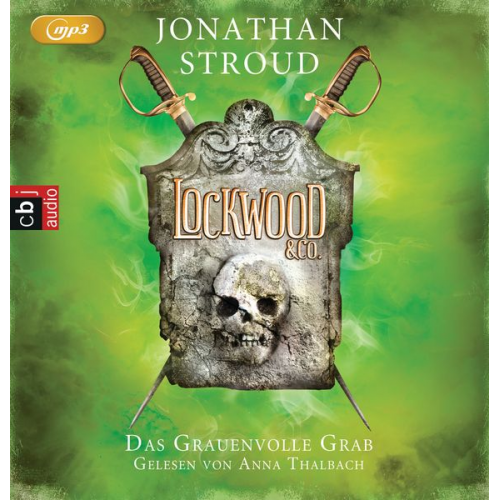 Jonathan Stroud - Das Grauenvolle Grab / Lockwood & Co. Band 5