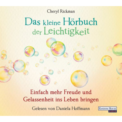 Cheryl Rickman - Das kleine Hör-Buch der Leichtigkeit