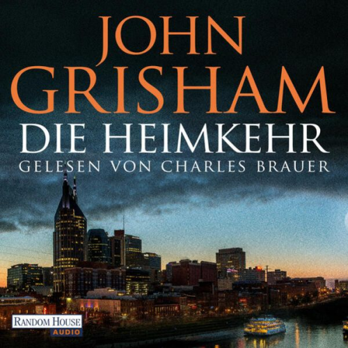 John Grisham - Die Heimkehr