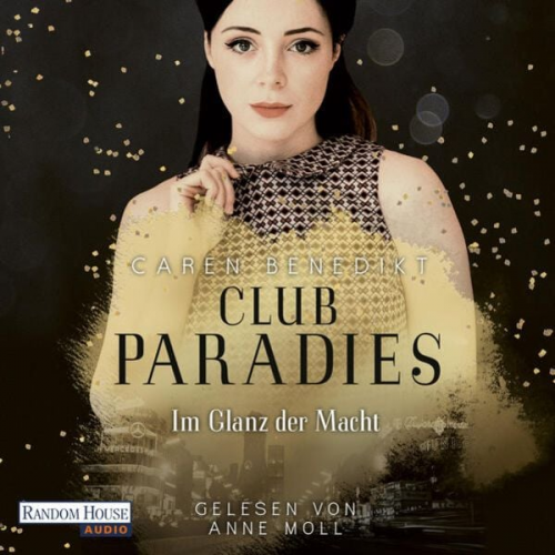 Caren Benedikt - Club Paradies - Im Glanz der Macht