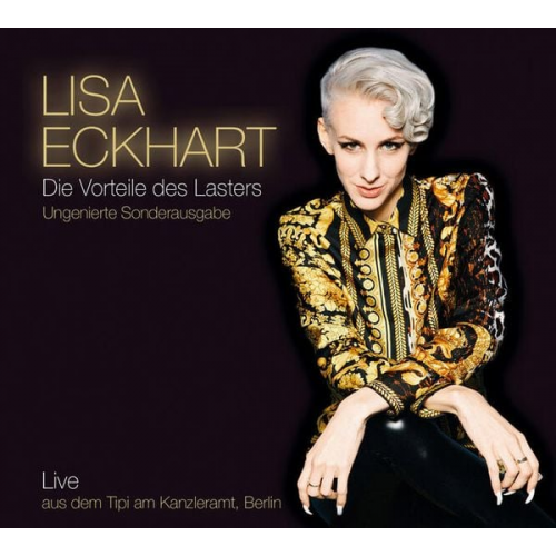 Lisa Eckhart - Die Vorteile des Lasters – ungenierte Sonderausgabe