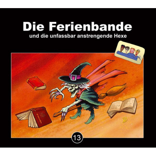 Die Ferienbande und die unfassbar anstrengende Hexe