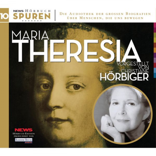 Hans Rieder - Spuren- Menschen, die uns bewegen: Maria Theresia