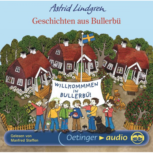 Astrid Lindgren - Geschichten aus Bullerbü