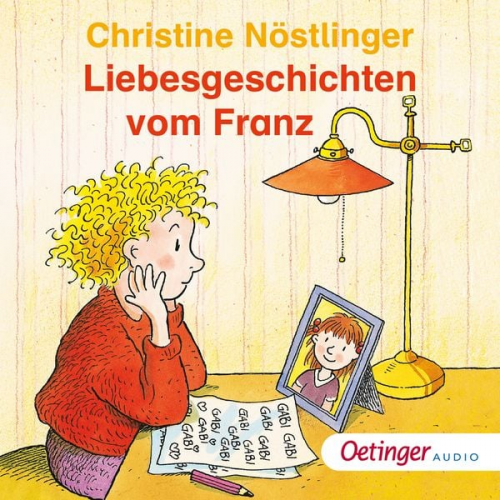 Christine Nöstlinger - Liebesgeschichten vom Franz