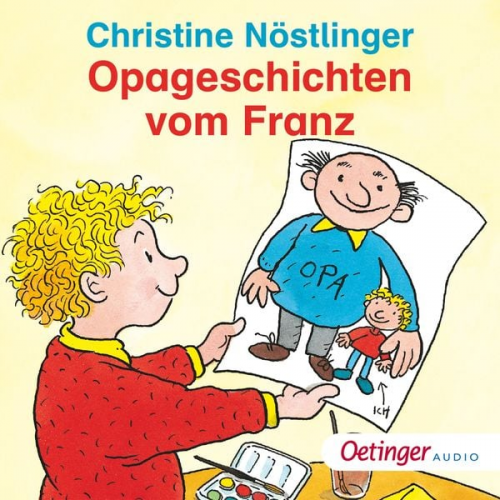 Christine Nöstlinger - Opageschichten vom Franz