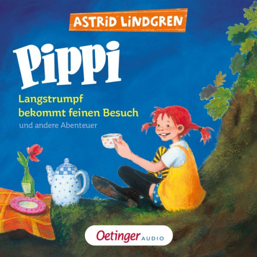 Astrid Lindgren - Pippi Langstrumpf bekommt feinen Besuch und andere Abenteuer