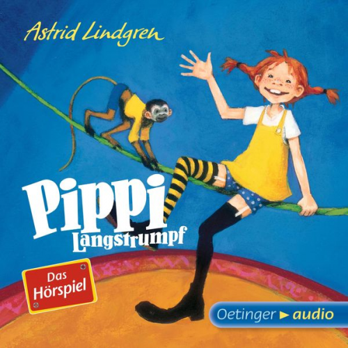 Astrid Lindgren - Pippi Langstrumpf - Das Hörspiel