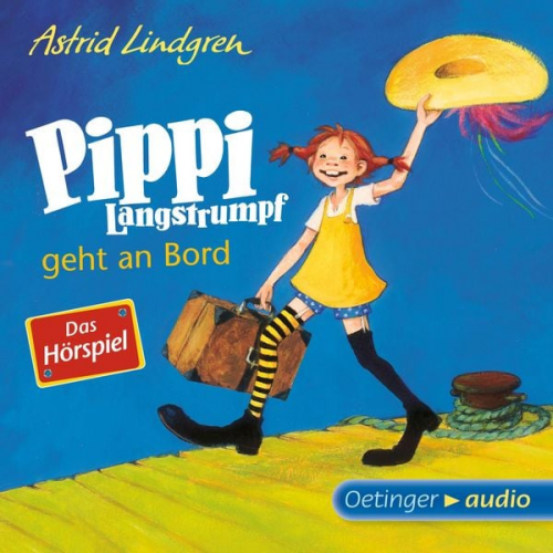 Astrid Lindgren - Pippi Langstrumpf geht an Bord - Das Hörspiel
