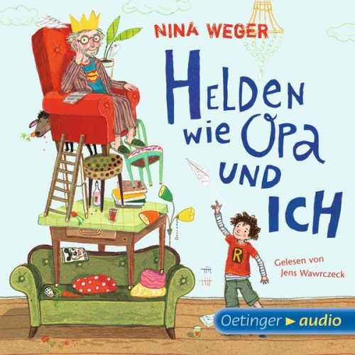 Nina Weger - Helden wie Opa und ich