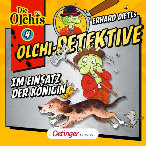 Barbara Iland-Olschewski Erhard Dietl - Olchi-Detektive 4. Im Einsatz der Königin