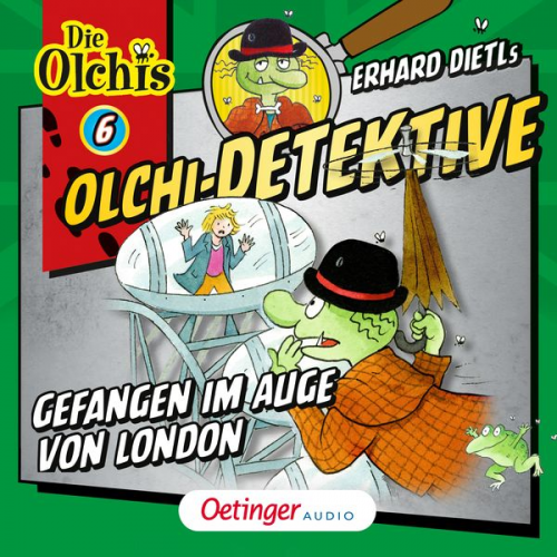 Barbara Iland-Olschewski Erhard Dietl - Olchi-Detektive 6. Gefangen im Auge von London