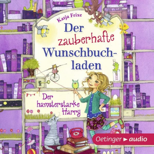 Katja Frixe - Der zauberhafte Wunschbuchladen 2. Der hamsterstarke Harry