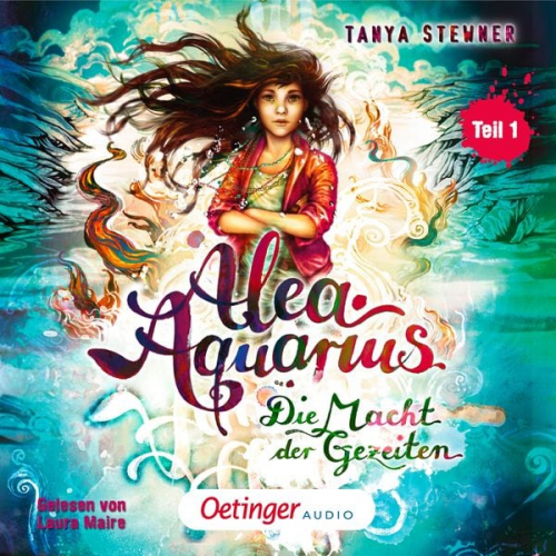 Tanya Stewner - Alea Aquarius 4 Teil 1. Die Macht der Gezeiten