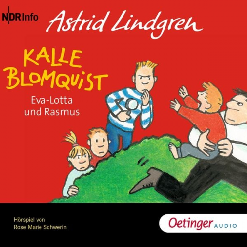 Astrid Lindgren - Kalle Blomquist 3. Eva-Lotta und Rasmus