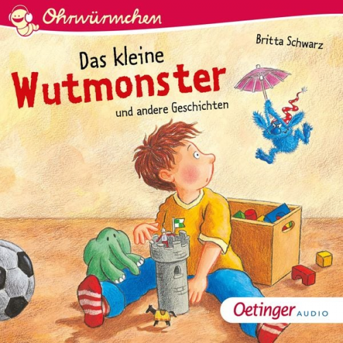 Britta Schwarz Antje Bohnstedt Johanna Lindemann - Das kleine Wutmonster und andere Geschichten