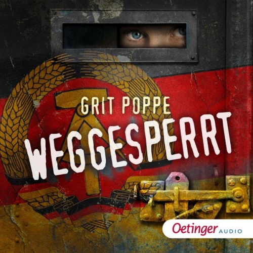 Grit Poppe - Weggesperrt