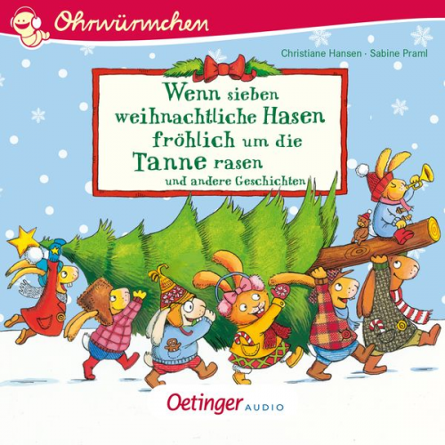 Sabine Praml Kerstin M. Schuld Martina Badstuber Anne Steinwart - Wenn sieben weihnachtliche Hasen fröhlich um die Tannen rasen und andere Geschichten