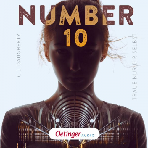 C.J. Daugherty - Number 10 1. Traue nur dir selbst