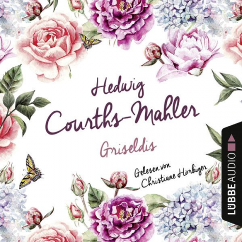 Hedwig Courths-Mahler - Griseldis