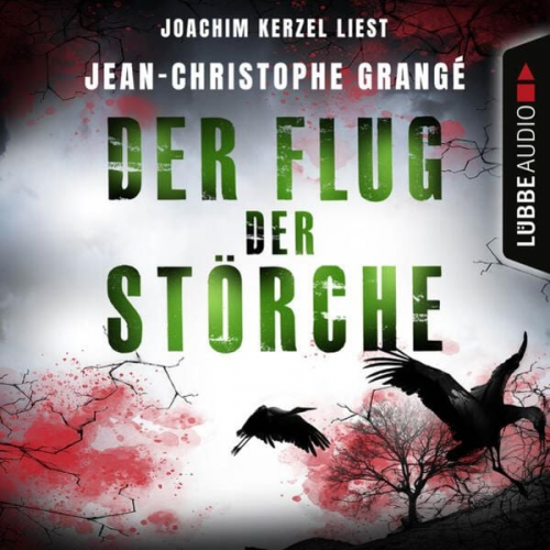 Jean-Christophe Grangé - Der Flug der Störche