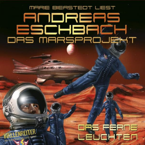 Andreas Eschbach - Das Marsprojekt - Teil 1