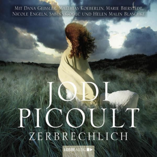 Jodi Picoult - Zerbrechlich