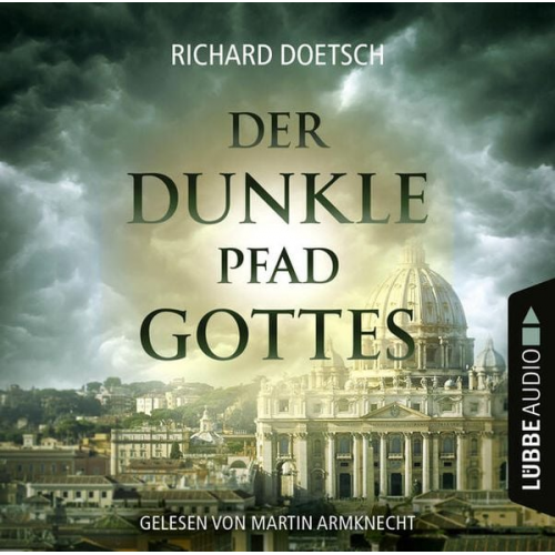 Richard Doetsch - Der dunkle Pfad Gottes