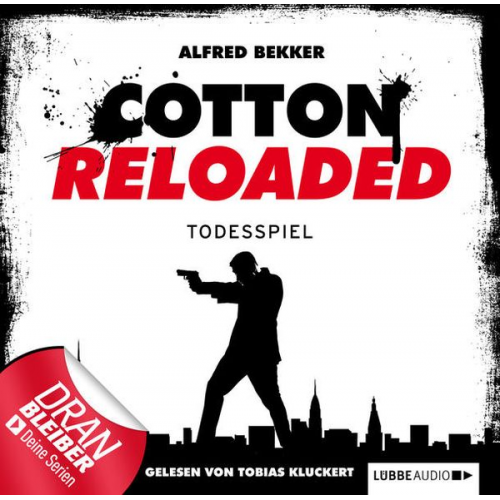 Alfred Bekker - Cotton Reloaded - Folge 9