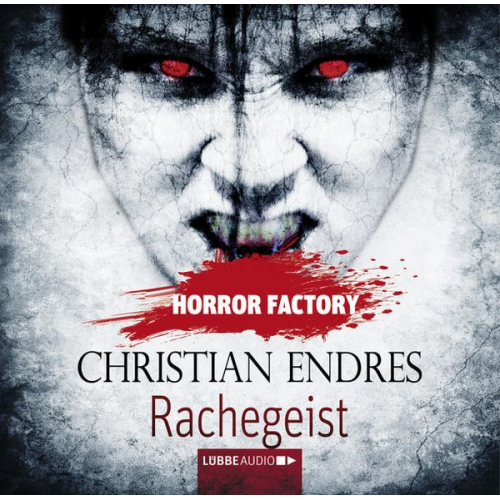 Christian Endres - Horror Factory - Rachegeist