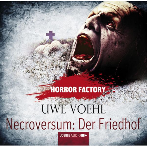 Uwe Voehl - Horror Factory - Necroversum: Der Friedhof