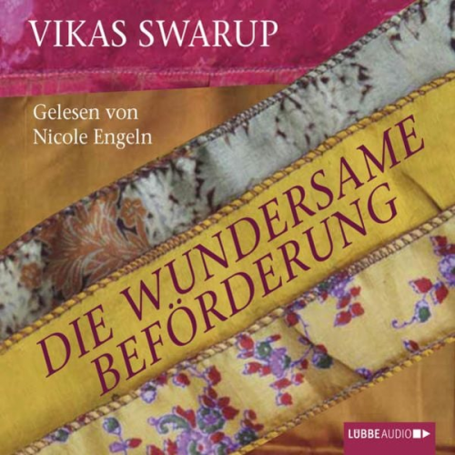 Vikas Swarup - Die wundersame Beförderung