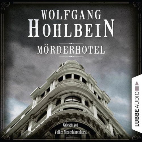 Wolfgang Hohlbein - Mörderhotel