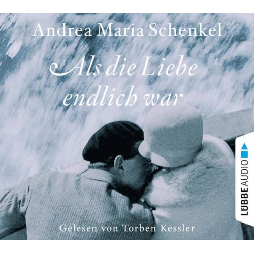 Andrea Maria Schenkel - Als die Liebe endlich war