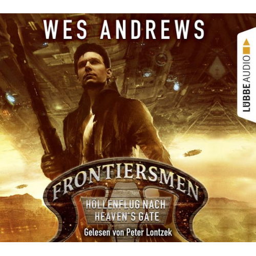 Wes Andrews - Frontiersmen: Höllenflug nach Heaven's Gate