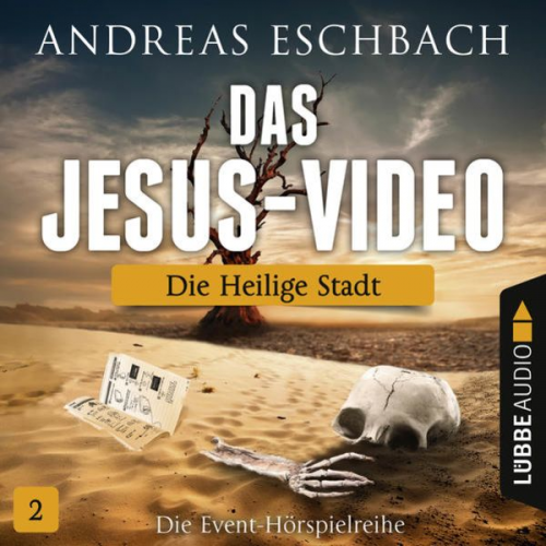 Andreas Eschbach - Das Jesus-Video - Folge 02