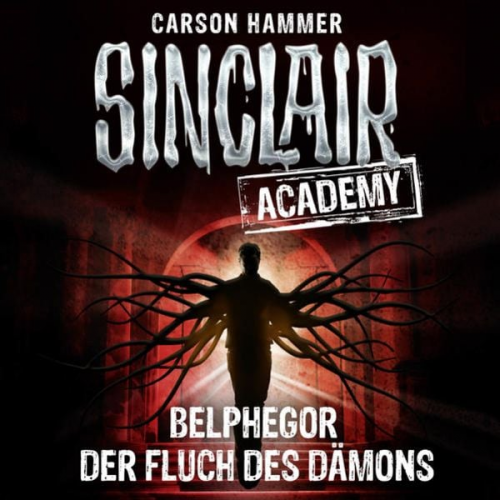 Carson Hammer - Sinclair Academy - Folge 01