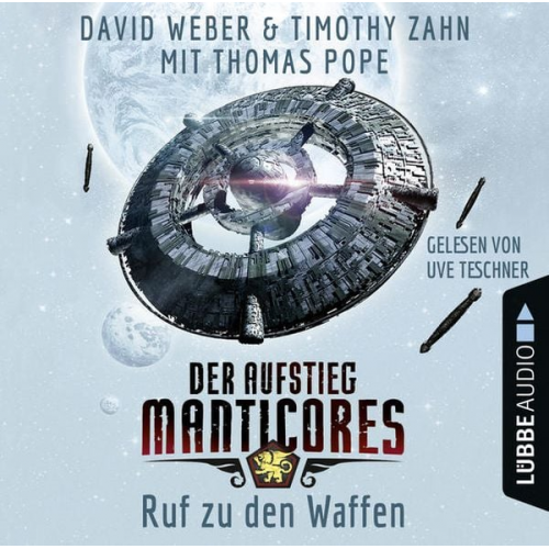 David Weber Timothy Zahn Thomas Pope - Der Aufstieg Manticores: Ruf zu den Waffen